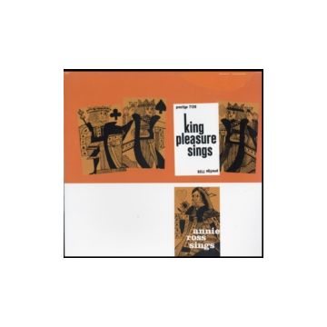 KING PLEASURE / ROSS,ANNIE - KING PLEASURE SINGS / ANNIE ROSS SINGS