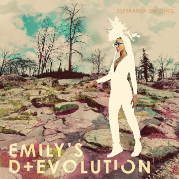 ESPERANZA SPALDING - EMILY'S D+EVOLUTION (DELUXE EDITION)