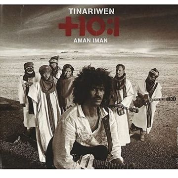TINARIWEN - AMAN IMAN: WATER IS LIFE
