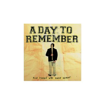 DAY TO REMEMBER - FOR THOSE WHO HAVE HEART