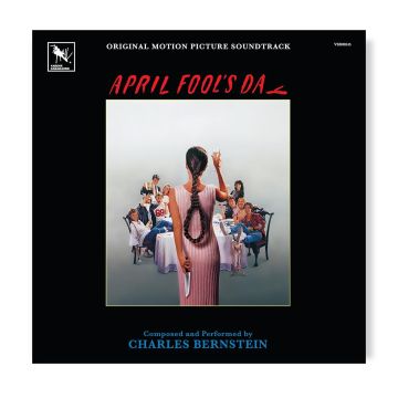 CHARLES BERNSTEIN - APRIL FOOL'S DAY OST (DELUXE EDITION)