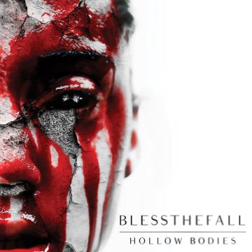 BLESSTHEFALL - HOLLOW BODIES