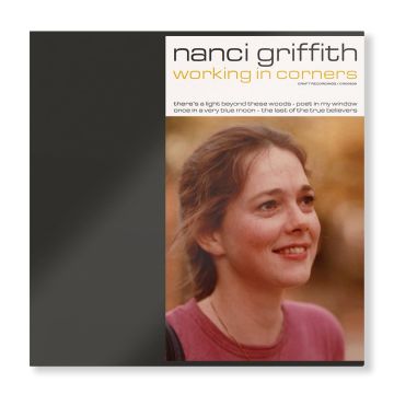 NANCI GRIFFITH - WORKING IN CORNERS