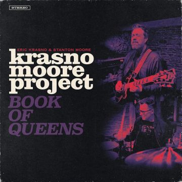 KRASNO,ERIC & STANTON MOORE - KRASNO/MOORE PROJECT: BOOK OF QUEENS