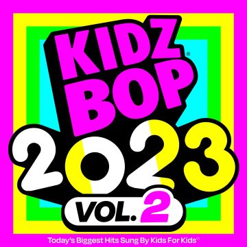 KIDZ BOP KIDS - KIDZ BOP 2023: VOL. 2