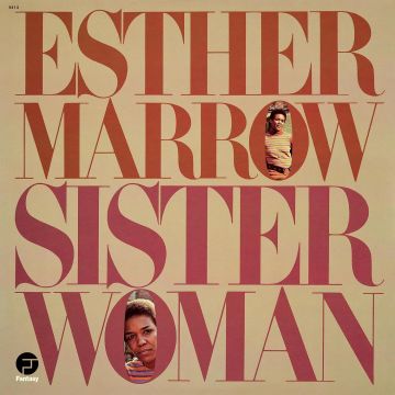 ESTHER MARROW - SISTER WOMAN