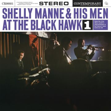 MANNE,SHELLY & HIS MEN - AT THE BLACK HAWK, VOL. 1 (CONTEMPORARY RECORDS ACOUSTIC SOUNDS S