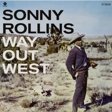 SONNY ROLLINS - WAY OUT WEST (CONTEMPORARY RECORDS ACOUSTIC SOUNDS SERIES)