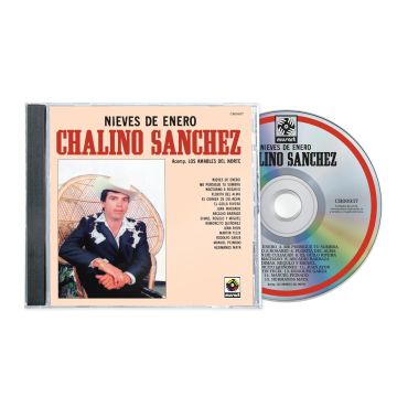 CHALINO SANCHEZ - NIEVES DE ENERO