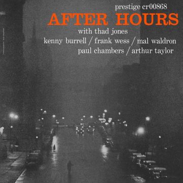 JONES,THAD & FRANK WESS & KENNY BURRELL & MAL WALDRON - AFTER HOURS (ORIGINAL JAZZ CLASSICS SERIES) (180G)