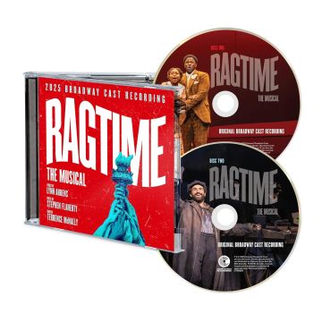 AHRENS,LYNN & STEPHEN FLAHERTY - RAGTIME: THE MUSICAL (2025 BROADWAY CAST RECORDING)