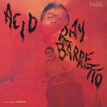 RAY BARRETTO - ACID (180G)