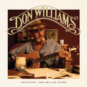 DON WILLIAMS - EPILOGUE: THE CELLAR TAPES