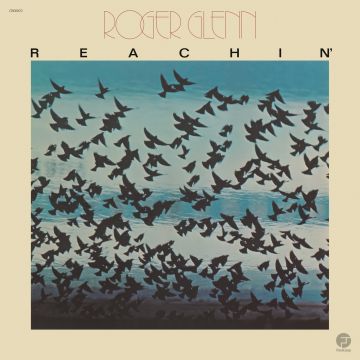 ROGER GLENN - REACHIN (JAZZ DISPENSARY TOP SHELF SERIES) (180G)
