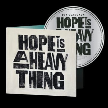 JOY OLADOKUN - HOPE IS A HEAVY THING