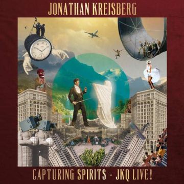 JONATHAN KREISBERG - CAPTURING SPIRITS - JKQ LIVE!