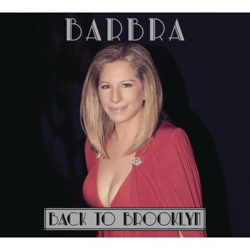 BARBRA STREISAND - BACK TO BROOKLYN