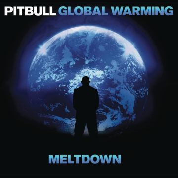 PITBULL - GLOBAL WARMING: MELTDOWN