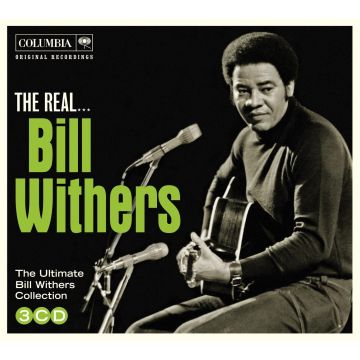 BILL WITHERS - REAL BILL WITHERS