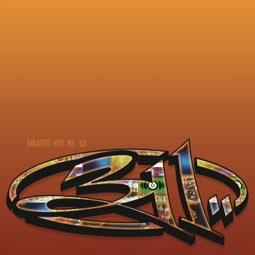 311 - GREATEST HITS 1993 - 2003