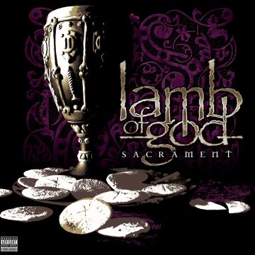 LAMB OF GOD - SACRAMENT