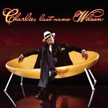 CHARLIE WILSON - CHARLIE LAST NAME WILSON
