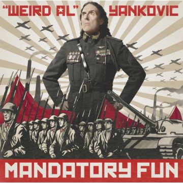 WEIRD AL YANKOVIC - MANDATORY FUN