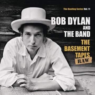 BOB DYLAN - BASEMENT TAPES RAW: THE BOOTLEG SERIES VOL.11