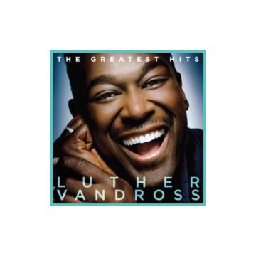 LUTHER VANDROSS - GREATEST HITS