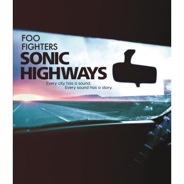 FOO FIGHTERS - SONIC HIGHWAYS