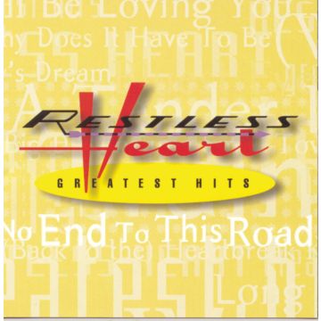 RESTLESS HEART - GREATEST HITS