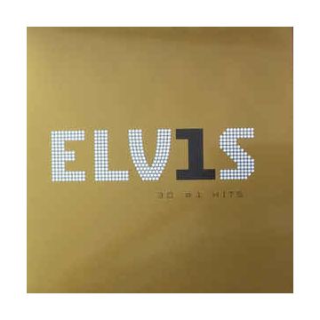 ELVIS PRESLEY - 30 NUMBER 1 HITS