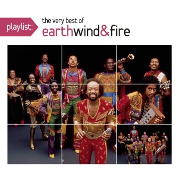 EARTH, WIND & FIRE - PLAYLIST: THE VERY BEST OF