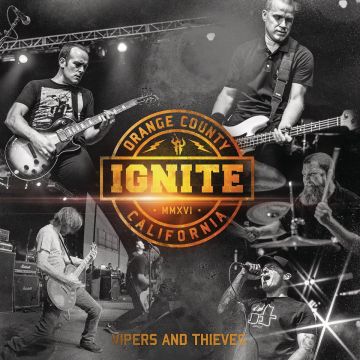 Ignite - Vipers And Thieves / Kitartok