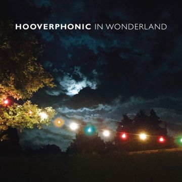 HOOVERPHONIC - IN WONDERLAND