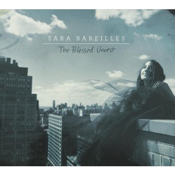 SARA BAREILLES - BLESSED UNREST