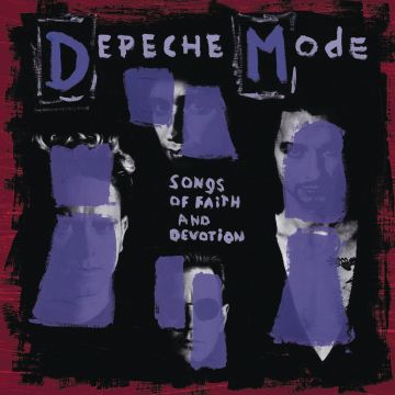 DEPECHE MODE - SONGS OF FAITH & DEVOTION