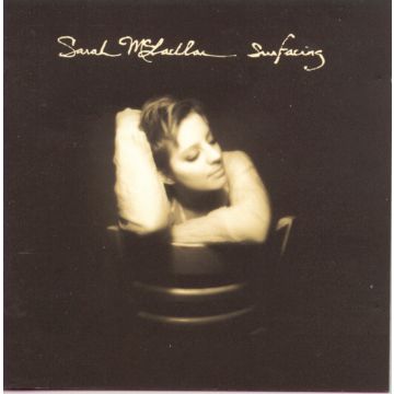 SARAH MCLACHLAN - SURFACING