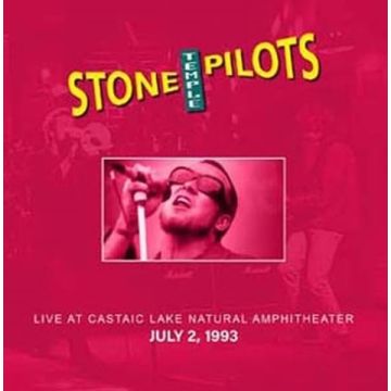 STONE TEMPLE PILOTS - LIVE AT CASTAIC LAKE NATURAL AMPHITHEATER. 7/2/93