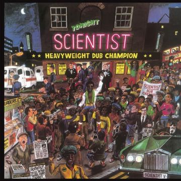SCIENTIST - HEAVYWEIGHT DUB CHAMPION