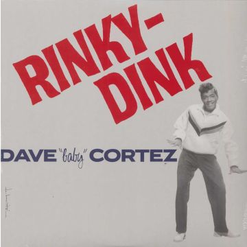 DAVE BABY CORTEZ - RINKY-DINK
