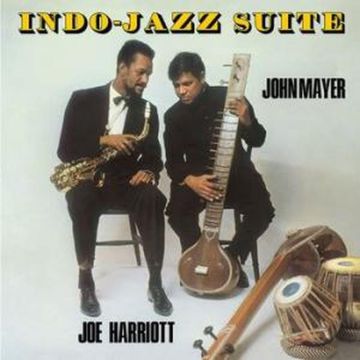 JOE HARRIOTT - INDO-JAZZ SUITE