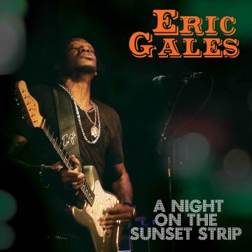 ERIC GALES - NIGHT ON THE SUNSET STRIP (GOLD VINYL)
