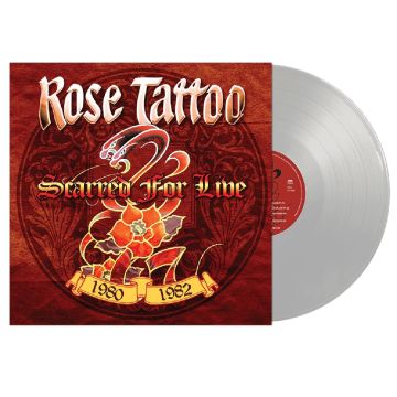 ROSE TATTOO - SCARRED FOR LIFE (SILVER VINYL)