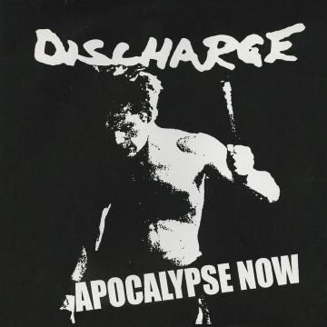 DISCHARGE - APOCALYPSE NOW