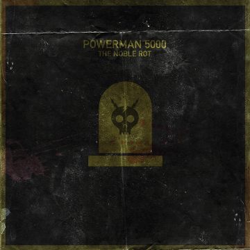 POWERMAN 5000 - NOBLE ROT (COKE BOTTLE GREEN VINYL)