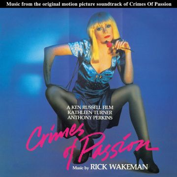 RICK WAKEMAN - CRIMES OF PASSION OST