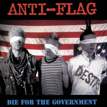 ANTI-FLAG - DIE FOR THE GOVERNMENT (RED WHITE & BLUE SPLATTER VINYL)