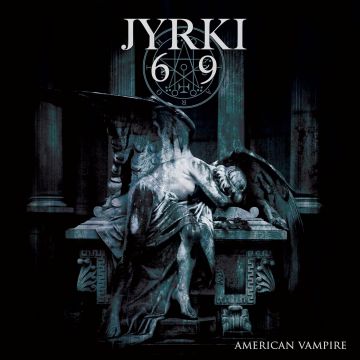 JYRKI 69 - AMERICAN VAMPIRE (SILVER VINYL)