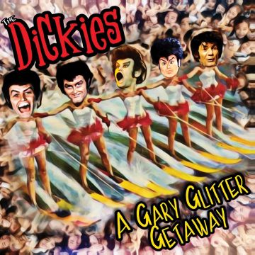 DICKIES - GARY GLITTER GETAWAY (RED 7INCH)